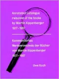 Martin Kippenberger: Catalogue Raisonne of Artists Books 1977-1997
