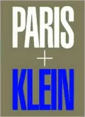 William Klein: Paris + Klein