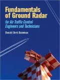Fundamentals of Ground Radar: For Air Traffic Control Engineers and Technicians