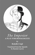 The Impostor: A Play for Demagogues