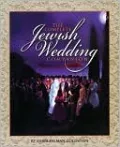 The Complete Jewish Wedding Companion
