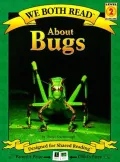 About Bugs (We Both Read Series)