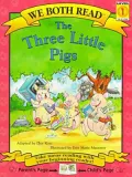 The Three Little Pigs (We Both Read Series)