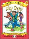 My Day (We Both Read Series)