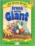 Frank and the Giant (We Both Read Series)