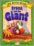 Frank and the Giant (We Both Read Series)