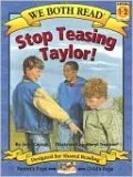 Stop Teasing Taylor! (We Both Read Series)