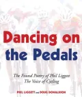 Dancing on the Pedals: The Found Poetry of Phil Liggett, The Voice of Cycling