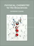 Physical Chemistry: For the Biosciences