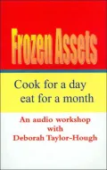 Frozen Assets: Cook for a Day Eat for a Month