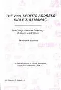 Sports Address Bible & Almanac The Comprehensive Directory Of Sports Addresses