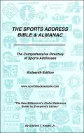 Sports Address Bible & Almanac The Comprehensive Directory Of Sports Addresses