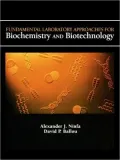 Fundamental Laboratory Approaches for Biochemistry and Biotechnology
