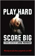 Play Hard, Score Big: When Big Men Play Hard, Young Hunks Score Big!