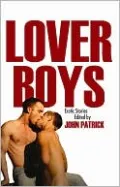 Lover Boys: A New Collection of Erotic Tales