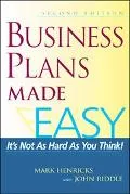 Business Plans Made Easy It's Not As Hard As You Think!