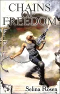 Chains of Freedom