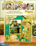 Creating Vacation Scrapbook Pages
