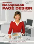 Mastering Scrapbook Page Design with Michelle Gerbrandt