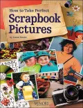 Ht Take Perfect Scrapbook Pictures