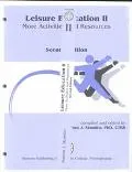 Leisure Education II: More Activities and Resources