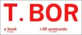 T. Bor A Book (To Keep) and 30 Postcards (To Send)