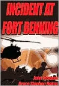Incident At Fort Benning