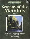 Seasons of the Metolius
