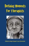 Defining Moments For Therapists