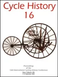 Cycle History 16 Proceedings, 16th International Cycling History Conference