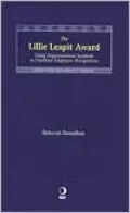The Lillie Leapit Award: Using Organizational Symbols to Facilitate Employee Recognition