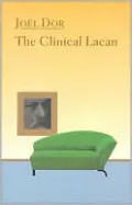 Clinical Lacan