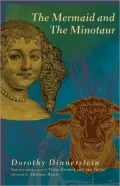 The Mermaid and the Minotaur : Sexual Arrangements and Human Malaise