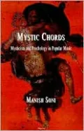 Mystic Chords: Mysticism and Psychology in Popular Music