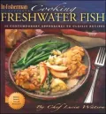 In-Fisherman Presents Cooking Freshwater Fish