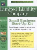 Limited Liability Company, 3rd Edition: Small Business Start-up Kit