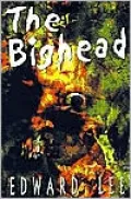The Big Head: Author's Preferred Version