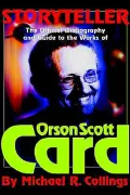 Storyteller: The Official Orson Scott Card Bibliography and International Reader's Guide