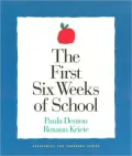 The First Six Weeks of School (Strategies for Teachers Series)