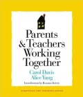 Parents and Teachers Working Together