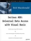 Serious ADO: Universal Data Access with Visual Basic