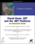 Visual Basic .NET and the .NET Platform: An Advanced Guide