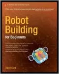 Robot Building for Beginners