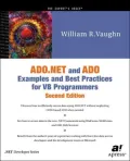 ADO.NET and ADO Examples and Best Practices for VB Programmers, Second Edition
