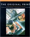 Original Print: Understanding Technique in Contemporary Fine Printmaking
