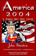 America 2004: A Power But Not Super