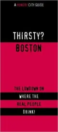 Thirsty? Boston