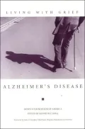 Living With Grief: Alzheimer's Disease