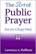 The Art of Public Prayer: Not for Clergy Only
