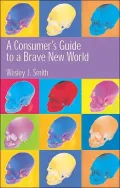 Consumer's Guide to a Brave New World